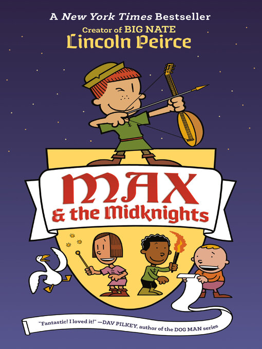 Title details for Max and the Midknights by Lincoln Peirce - Wait list